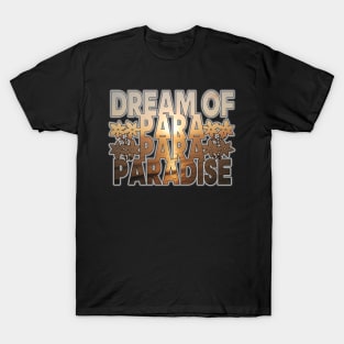 Dream of Paradise T-Shirt